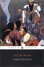 book cover of The complete shorter fiction of Oscar Wilde by Oscar Wilde
