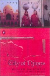 book cover of City of Djinns by William Dalrymple