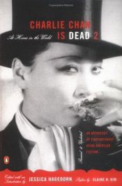 book cover of Charlie Chan Is Dead 2: At Home in the World (An Anthology of Contemporary Asian American Fiction--Revised and Upda by Jessica Hagedorn