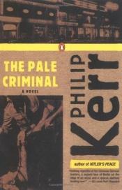 book cover of Den blege forbryder by Philip Kerr