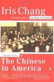 book cover of The Chinese in America by Iris Chang
