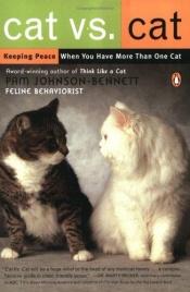 book cover of Cat Vs. Cat by Pam Johnson-Bennett