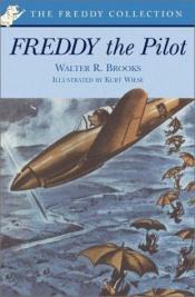 book cover of Freddy the pilot by Walter R. Brooks