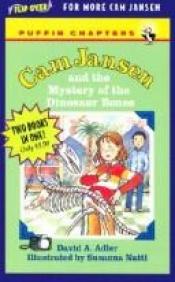 book cover of Cam Jan & Mystery of the Dinosaur Bones by David A. Adler