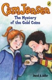book cover of Cam Jansen: The Mystery of the Gold Coins #5 by David A. Adler