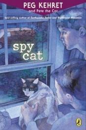book cover of Spy cat by Peg Kehret