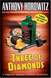 book cover of Three of Diamonds by Anthony Horowitz