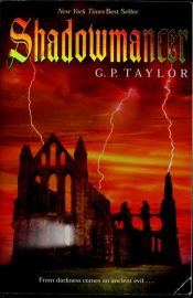book cover of Shadowmancer by G. P. Taylor
