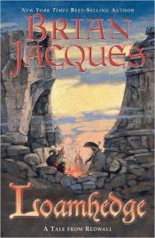 book cover of Loamhedge by Brian Jacques