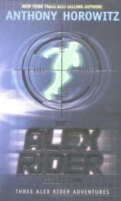 book cover of The Alex Rider Collection Books 2-7 by Anthony Horowitz