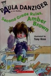book cover of Second Grade Rules, Amber Brown (A Is for Amber) by Paula Danziger