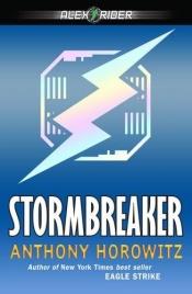 book cover of Stormbreaker by آنتونی هوروویتس