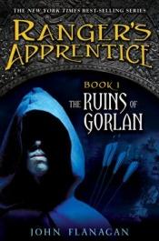 book cover of Gorlans ruiner by John Flanagan