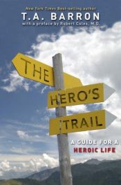 book cover of The Hero's Trail by T. A. Barron