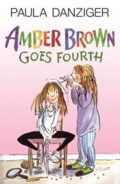 book cover of Amber Brown Goes Fourth by Paula Danziger