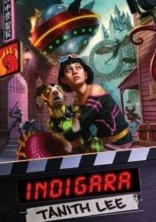 book cover of Indigara by Tanith Lee