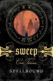 book cover of Sweep #6: Spellbound by Cate Tiernan