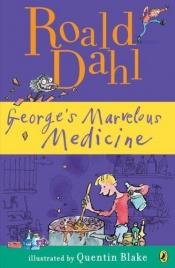book cover of George's Marvellous Medicine by רואלד דאל