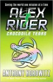 book cover of Alex Rider 08: Crocodile Tears by Anthony Horowitz