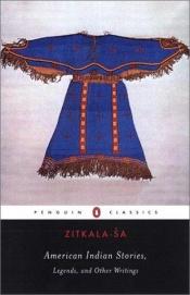 book cover of American Indian stories by Zitkala-Sa