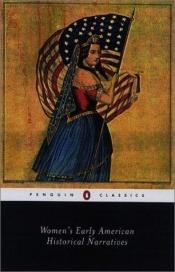book cover of Women's early American historical narratives by Various