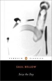 book cover of Seize the Day by Saul Bellow