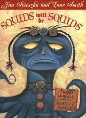 book cover of Squids Will Be Squids by Jon Scieszka