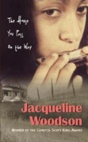 book cover of The House You Pass on the Way by Jacqueline Woodson