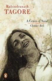 book cover of A Grain of Sand (Chokher Bali) by Rabindranath Tagore