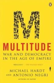 book cover of Multituden : krig och demokrati i imperiets tidsålder by Michael Hardt