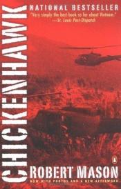 book cover of Chickenhawk by Robert Mason