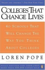 book cover of Colleges That Change Lives by Loren Pope