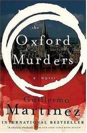 book cover of The Oxford Murders by Guillermo Martínez