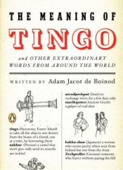 book cover of Tingo och andra mäkliga ord från hela välden by Adam Jacot de Boinod