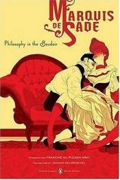 book cover of La filosofia nel boudoir by Marchese de Sade|Yvon Belaval