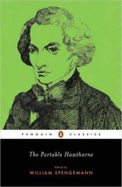 book cover of The Portable Hawthorne by Nathaniel Hawthorne