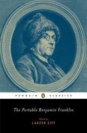 book cover of The Portable Benjamin Frank by بنجامین فرانکلین