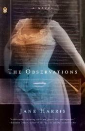 book cover of Observaties, De by Jane Harris