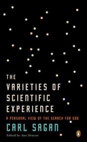 book cover of The Varieties of Scientific Experience by Karlas Saganas