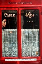 book cover of Chez moi by Agnès Desarthe
