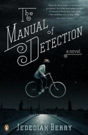 book cover of The Manual of Detection by Jedediah Berry