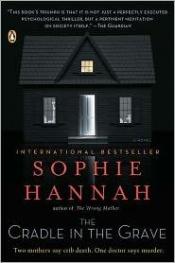 book cover of The Cradle in the Grave by Sophie Hannah
