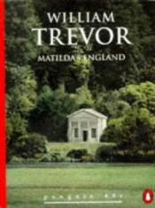 book cover of Matilda's England (Penguin 60s) by William Trevor