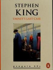 book cover of Umney's Last Case (Penguin 60s S.) by स्टीफ़न किंग