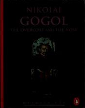 book cover of Il cappotto e Il naso by Nikolai Gogol