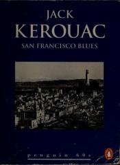 book cover of San Francisco Blues (Penguin 60s) by Jack Kerouac