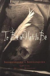book cover of To be or not to be : Shakespeare's soliloquies by William Shakespeare