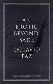 book cover of Un más allá erótico: Sade (Las Insulas extrañas) by オクタビオ・パス