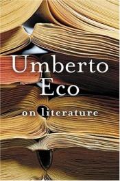 book cover of O literatuře by Umberto Eco