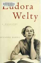 book cover of Eudora Welty by Suzanne Marrs
